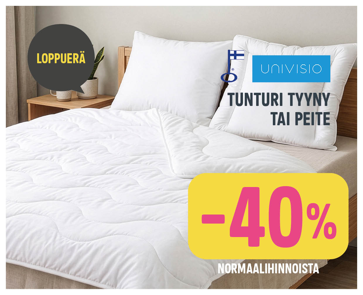 Univisio tyyny tai peite